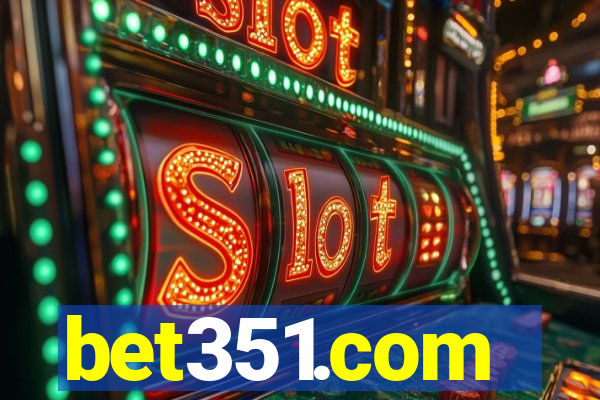 bet351.com