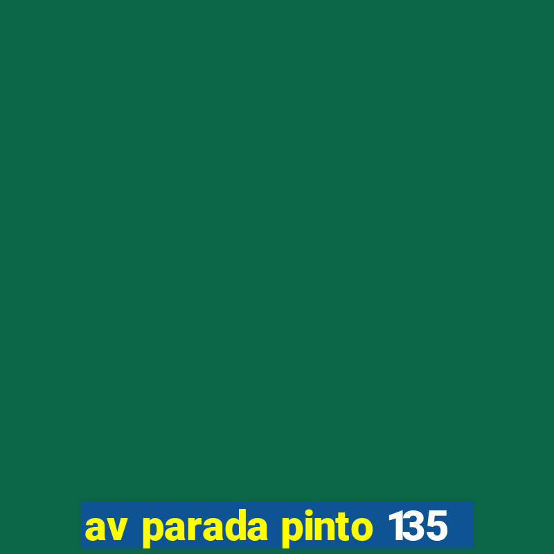 av parada pinto 135