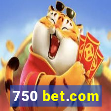 750 bet.com