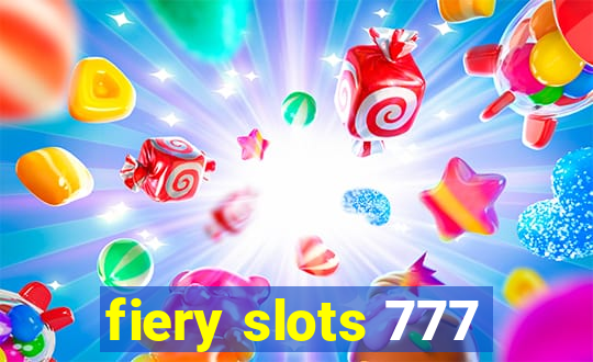 fiery slots 777