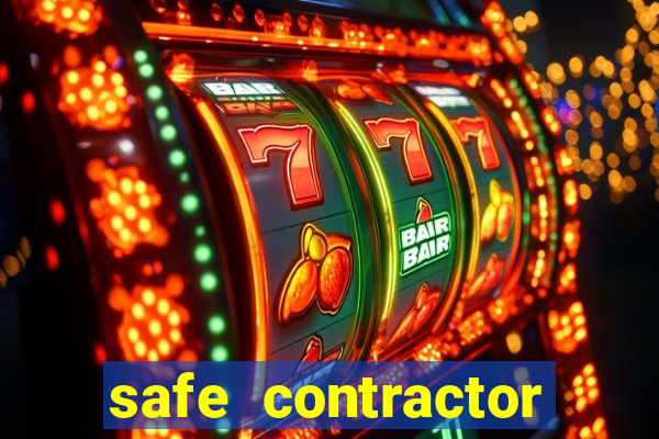 safe contractor approved list