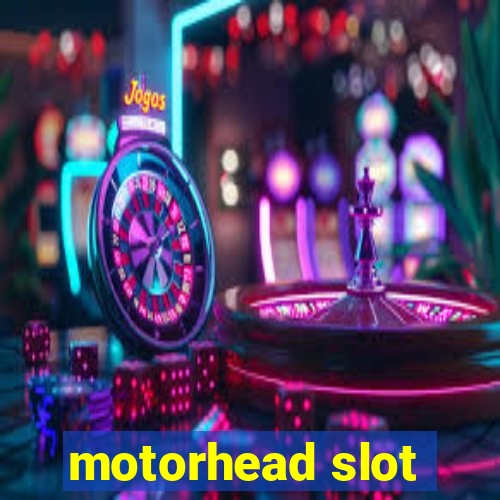 motorhead slot