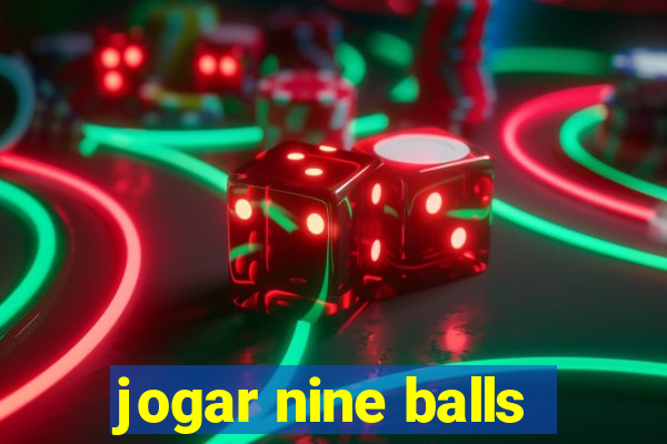 jogar nine balls