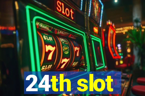 24th slot