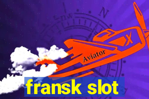 fransk slot