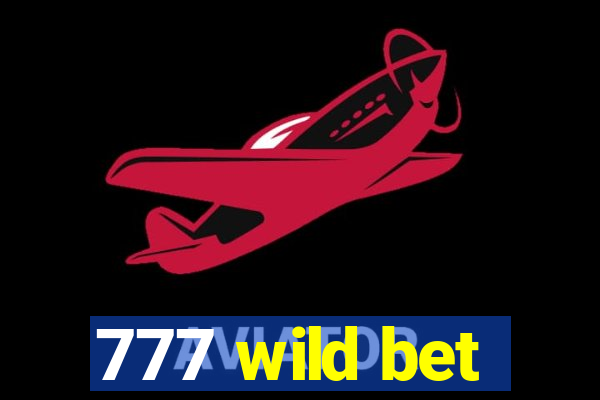 777 wild bet