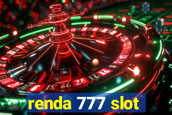 renda 777 slot