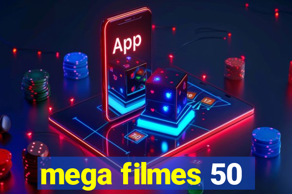 mega filmes 50