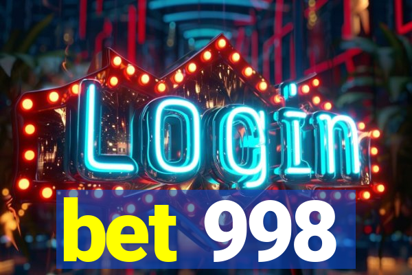 bet 998