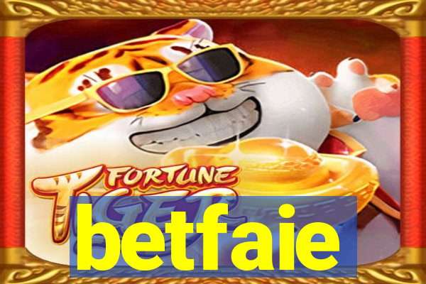 betfaie