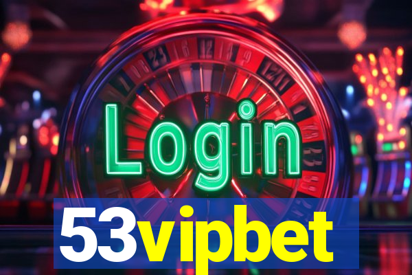 53vipbet