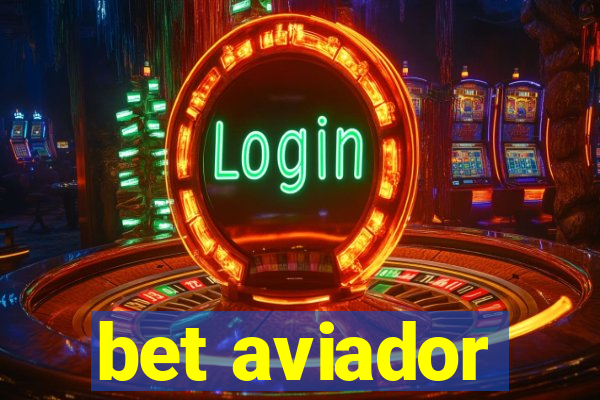 bet aviador