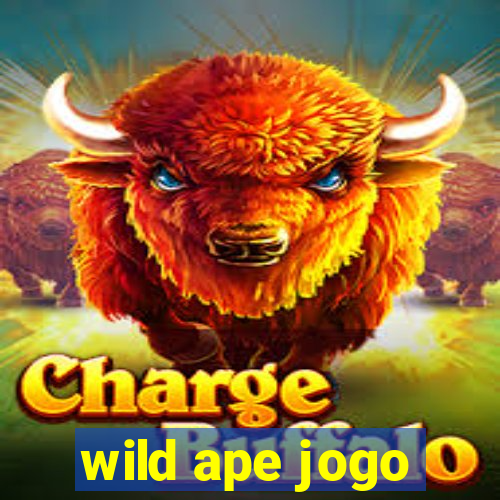 wild ape jogo