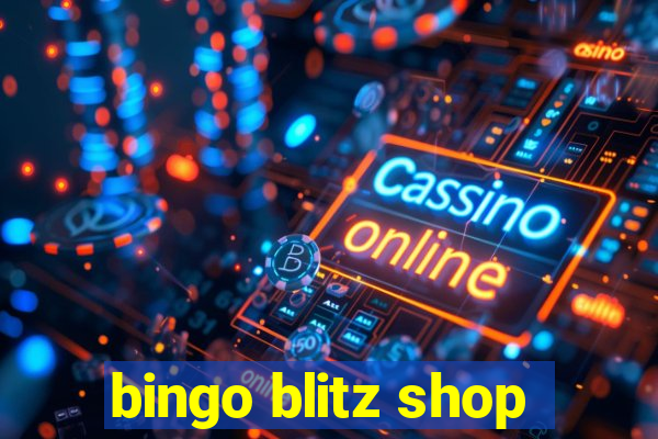 bingo blitz shop