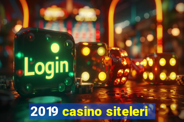 2019 casino siteleri