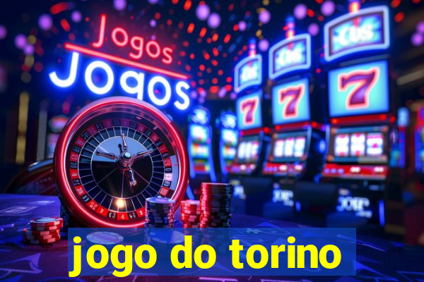 jogo do torino