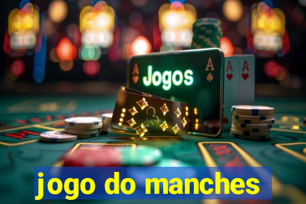 jogo do manches