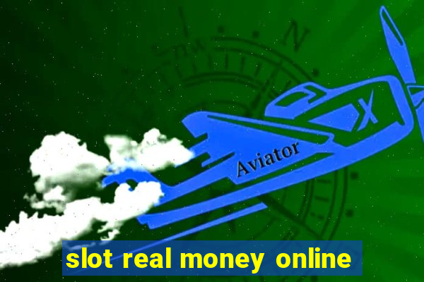 slot real money online