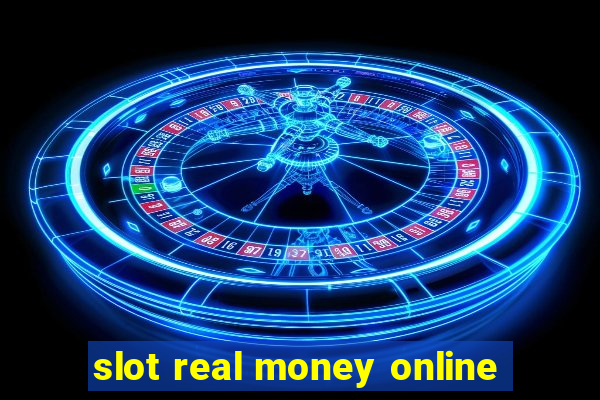 slot real money online