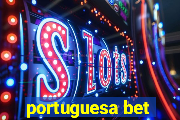 portuguesa bet