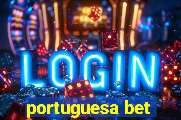 portuguesa bet