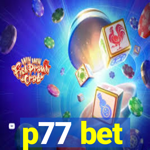 p77 bet