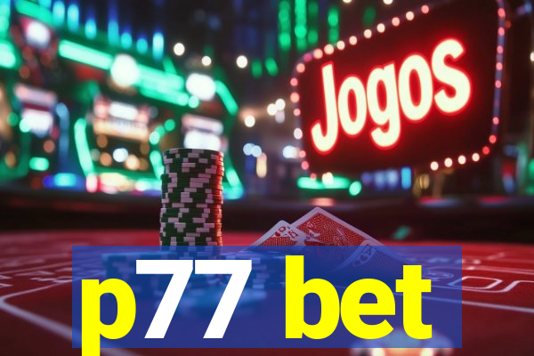 p77 bet