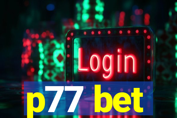 p77 bet