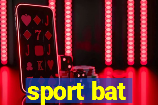 sport bat