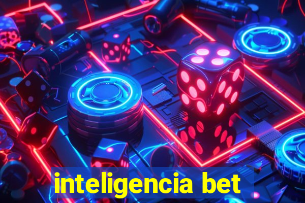 inteligencia bet