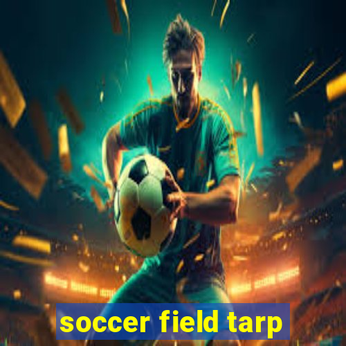 soccer field tarp