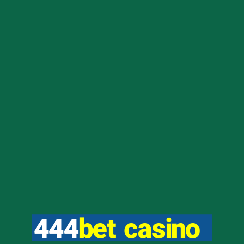 444bet casino