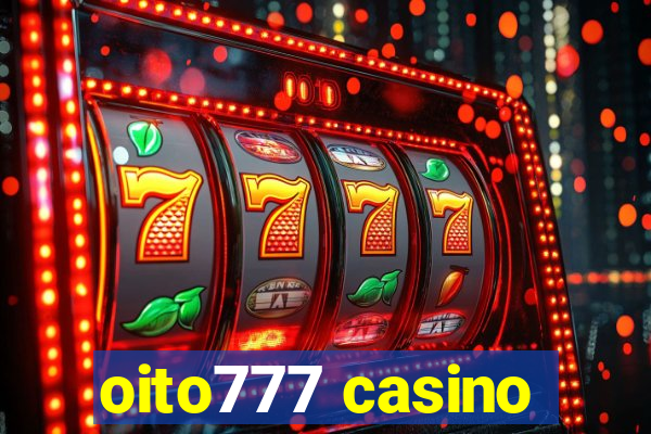 oito777 casino