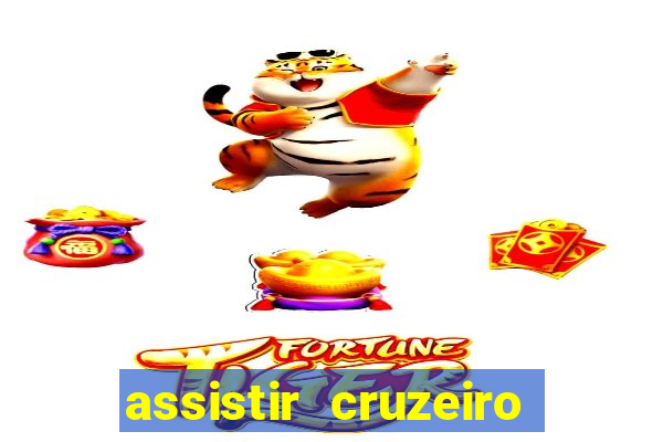 assistir cruzeiro ao vivo futemax