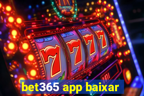 bet365 app baixar