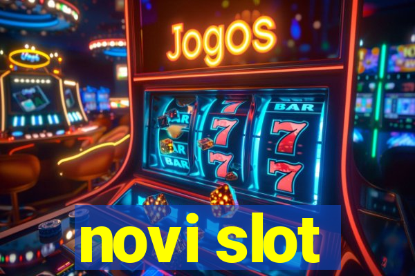 novi slot