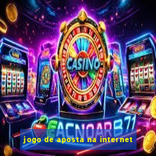 jogo de aposta na internet