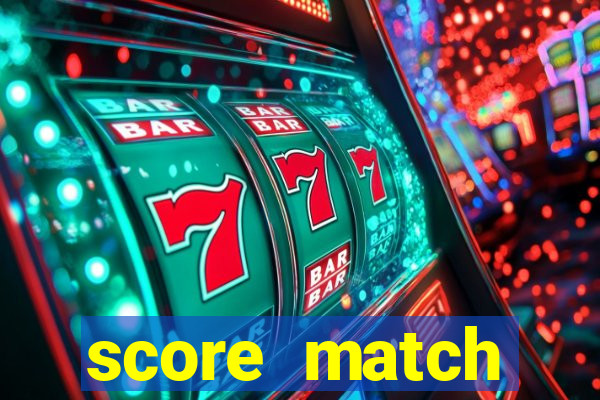 score match dinheiro infinito