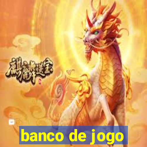 banco de jogo