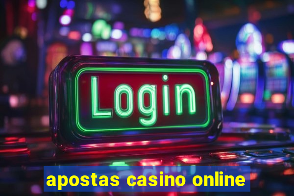 apostas casino online