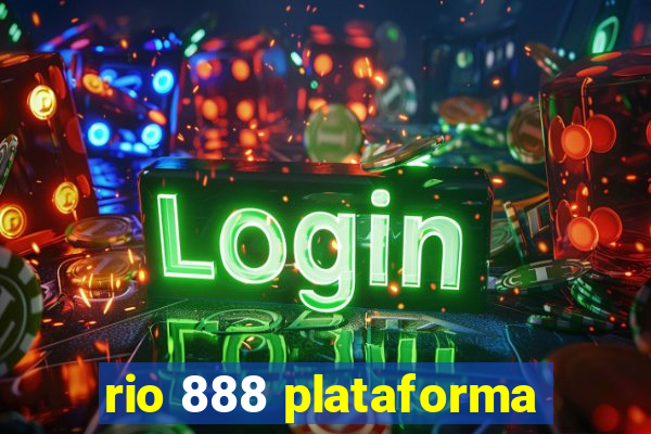 rio 888 plataforma