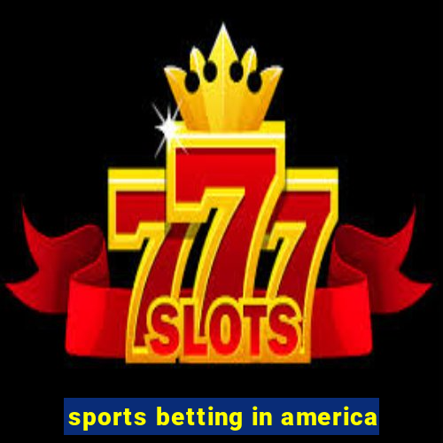 sports betting in america