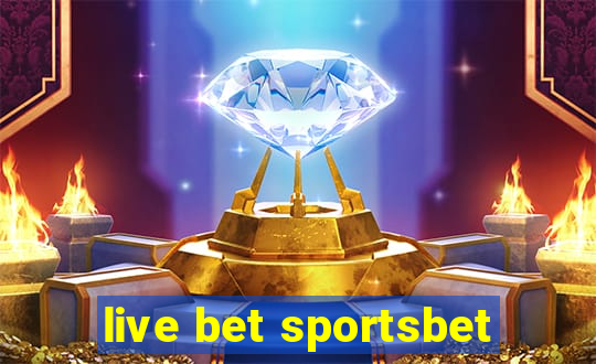 live bet sportsbet