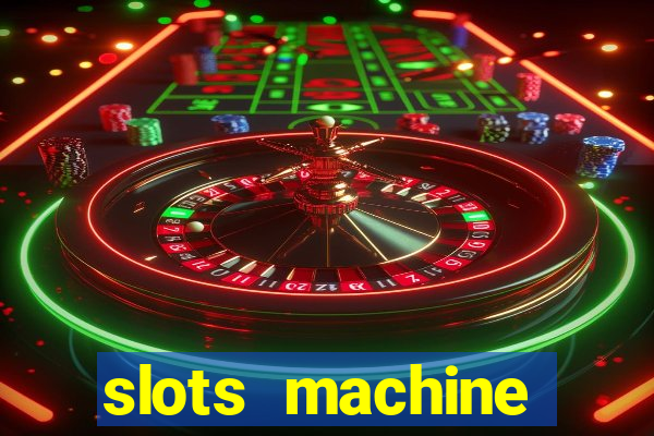 slots machine gratis 2022