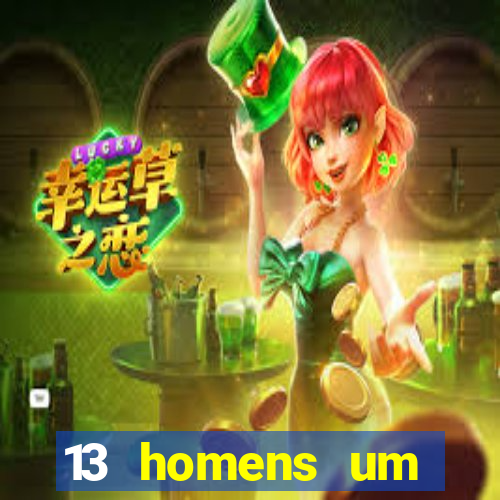 13 homens um segredo imagem de casino