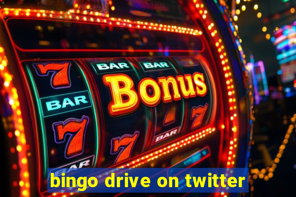 bingo drive on twitter