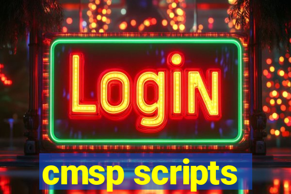 cmsp scripts