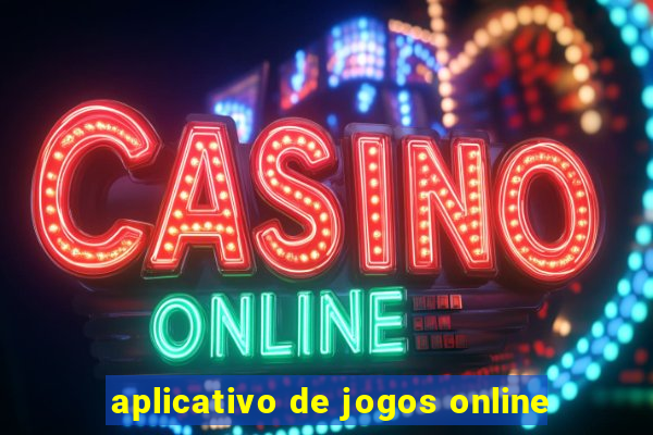 aplicativo de jogos online