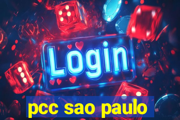 pcc sao paulo