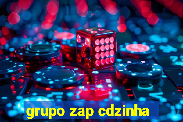 grupo zap cdzinha